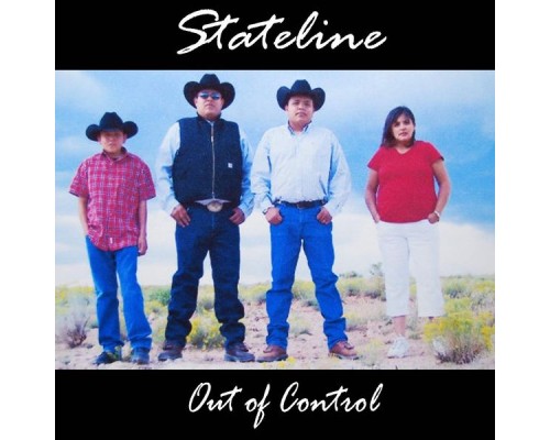 Stateline - Out of Control