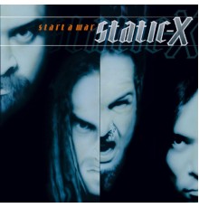 Static-X - Start a War