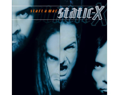 Static-X - Start a War