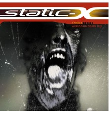 Static-X - Wisconsin Death Trip