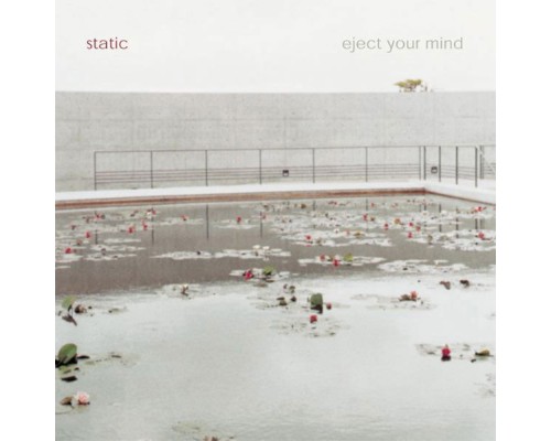 Static - Eject Your Mind