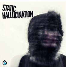 Static - Hallucination (Original Mix)