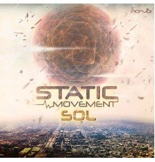 Static Movement - Sol