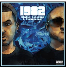 Statik Selektah and Termanology - 1982