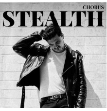 Stealth - Chorus EP