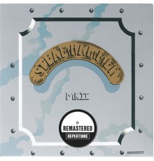 Steamhammer - Mk. II  (Remastered)