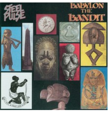 Steel Pulse - Babylon the Bandit