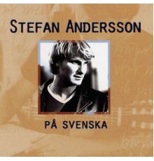 Stefan Andersson - På svenska