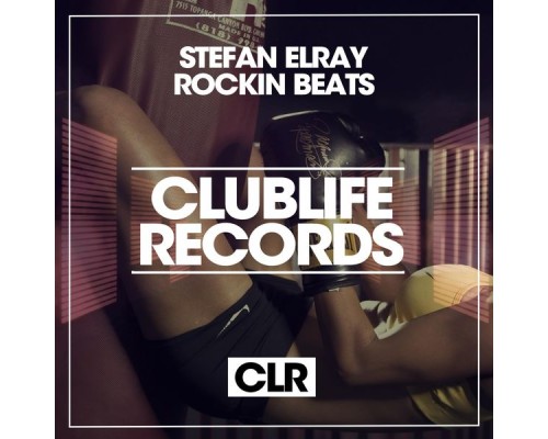 Stefan Elray - Rockin Beats