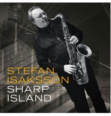 Stefan Isaksson - Sharp Island