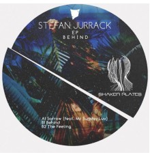 Stefan Jurrack - Behind EP