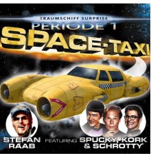 Stefan Raab - Space-Taxi