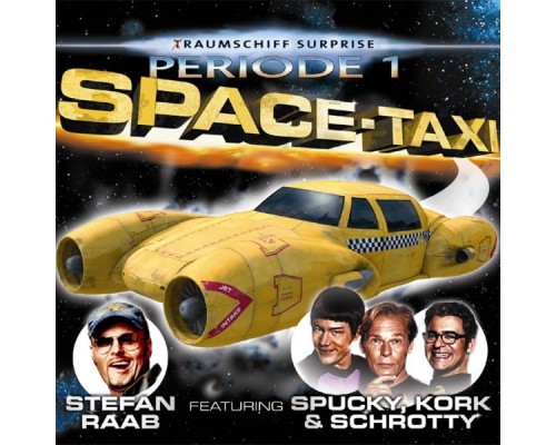 Stefan Raab - Space-Taxi