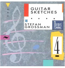 Stefan grossman - Guitar Sketches