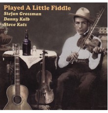 Stefan grossman - Played a Little Fiddle
