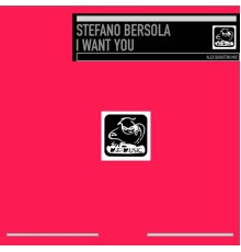 Stefano Bersola - I Want You