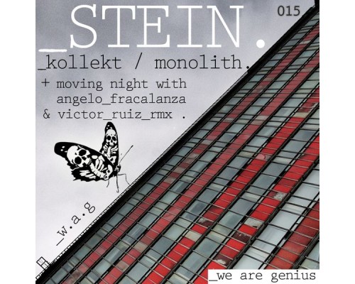 Stein - Kollekt / Monolith / Moving Nights