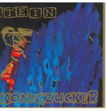 Stein - Königzucker