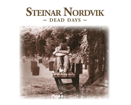 Steinar Nordvik - Dead Days