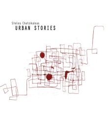 Stelios Chatzikaleas - Urban Stories