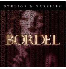 Stelios & Vassilis - Bordel