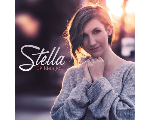 Stella - Ek Kies Jou