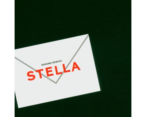 Stella - Dreams Remixe