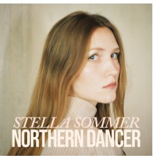 Stella Sommer - Northern Dancer