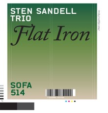 Sten Sandell Trio - Flat Iron