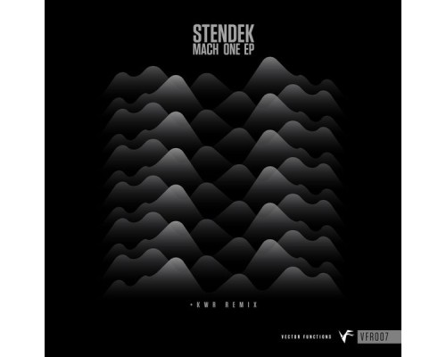 Stendek - Mach One EP