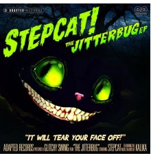 Stepcat - The Jitterbug EP