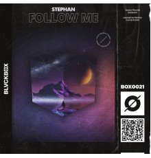 Stephan - Follow Me