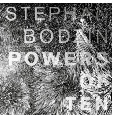 Stephan Bodzin - Powers of Ten