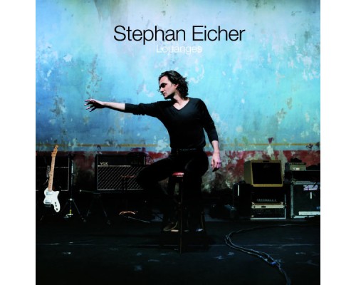 Stephan Eicher - Louanges