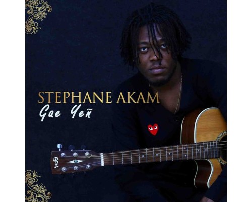 Stephane AKAM - Gae Yeñ