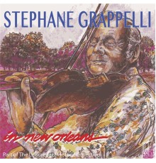 Stephane Grappelli - In New Orleans