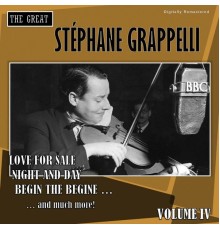 Stephane Grappelli - The Great Stéphane Grappelli, Vol. 4  (Digitally Remastered)