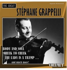 Stephane Grappelli - The Great Stéphane Grappelli, Vol. 1  (Digitally Remastered)