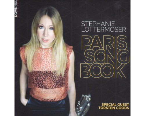 Stephanie Lottermoser - Paris Songbook