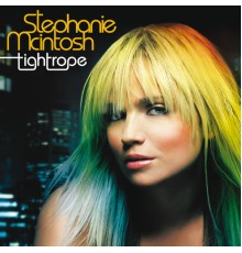 Stephanie McIntosh - Tightrope (Digital Version)