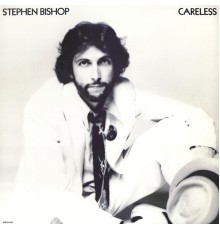 Stephen Bishop - Careless