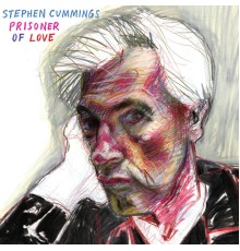 Stephen Cummings - Prisoner Of Love