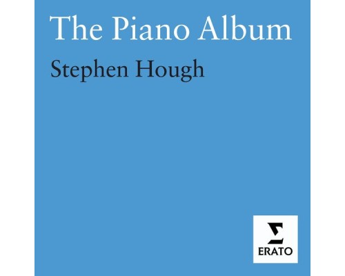 Stephen Hough - The Piano Album