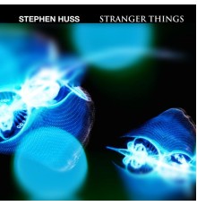 Stephen Huss - Stranger Things