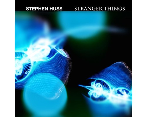 Stephen Huss - Stranger Things