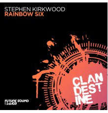 Stephen Kirkwood - Rainbow Six