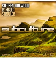 Stephen Kirkwood - Rambler + Stroller