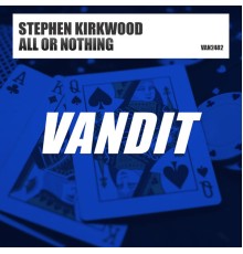 Stephen Kirkwood - All Or Nothing