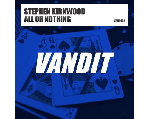 Stephen Kirkwood - All Or Nothing