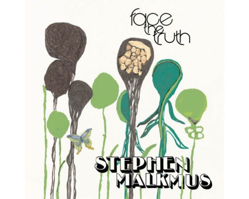 Stephen Malkmus - Face The Truth